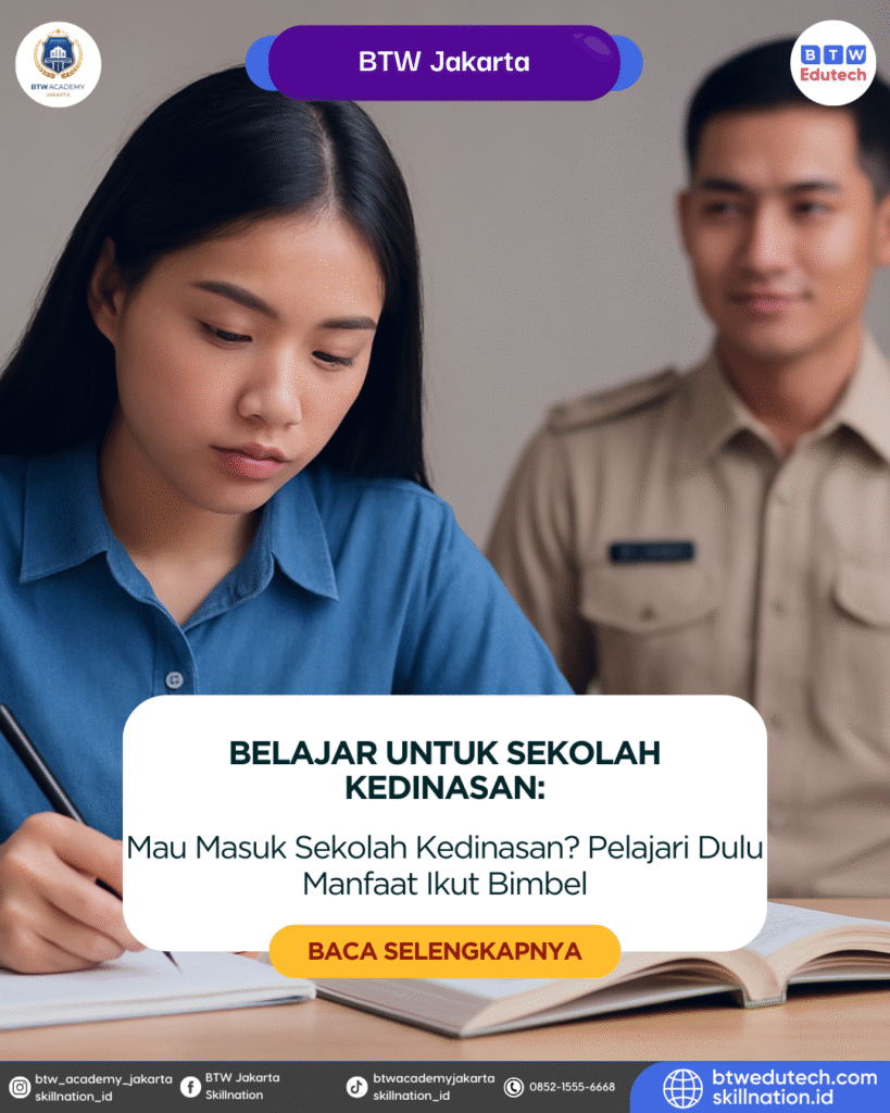 Mau Masuk Sekolah Kedinasan? Pelajari Dulu Manfaat Ikut Bimbel