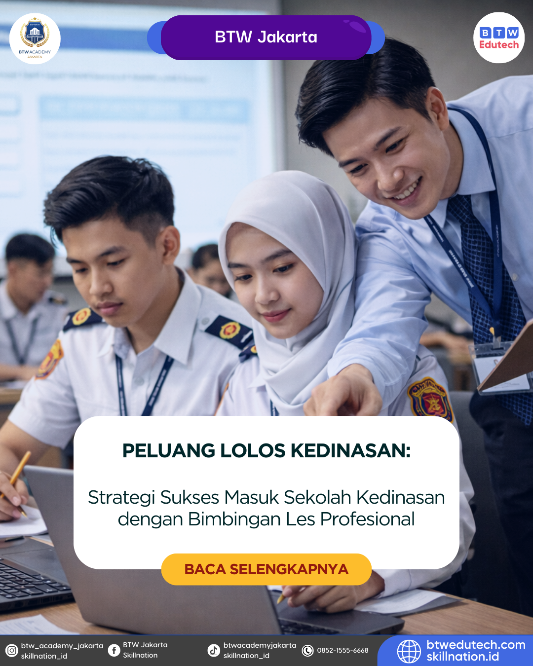 Strategi Sukses Masuk Sekolah Kedinasan dengan Bimbingan Les Profesional