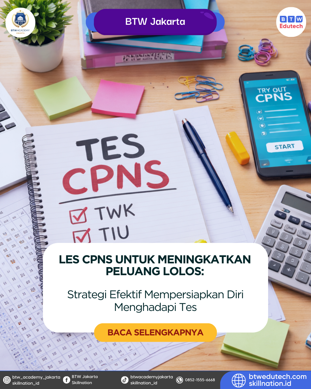 Les CPNS: Strategi Efektif Mempersiapkan Diri Menghadapi Tes