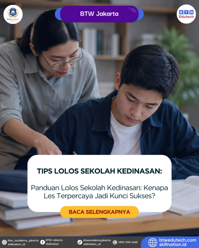 Panduan Lolos Sekolah Kedinasan: Kenapa Les Terpercaya Jadi Kunci Sukses?