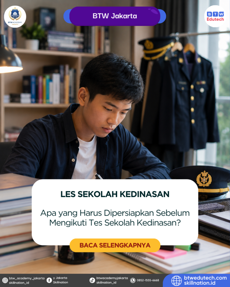 Apa yang Harus Dipersiapkan Sebelum Mengikuti Tes Sekolah Kedinasan?