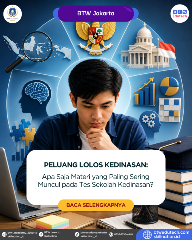 Apa Saja Materi yang Paling Sering Muncul pada Tes Sekolah Kedinasan?