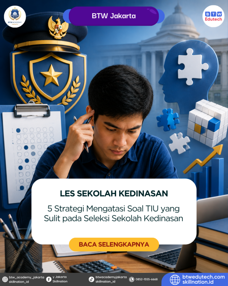 5 Strategi Mengatasi Soal TIU yang Sulit pada Seleksi Sekolah Kedinasan